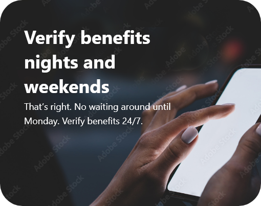instantvob® Verify Benefits on Nights and Weekends Card
